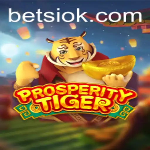 Unveiling ProsperityTiger: The New Gem in Online Gaming
