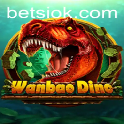 Discover WanBaoDino: The Ultimate Adventure in 567pg.bet